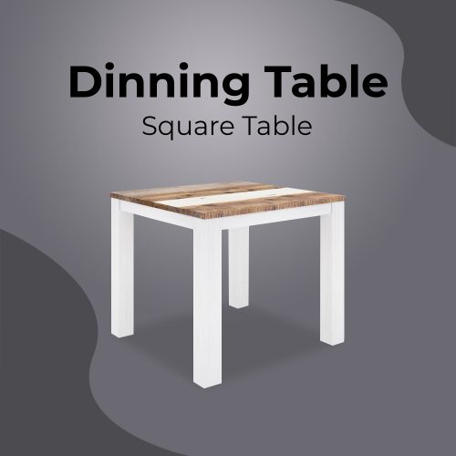 Square dining table